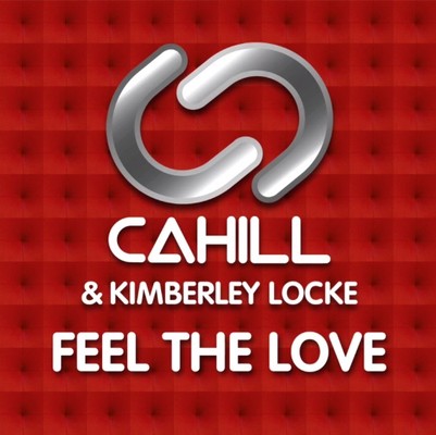 CAHILL & KIMBERLEY LOCKE – FEEL THE LOVE