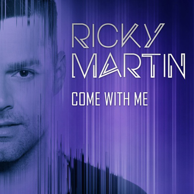 RICKY MARTIN - COME WITH ME