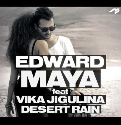 EDWARD MAYA FEAT. VIKA JIGULINA – DESERT RAIN