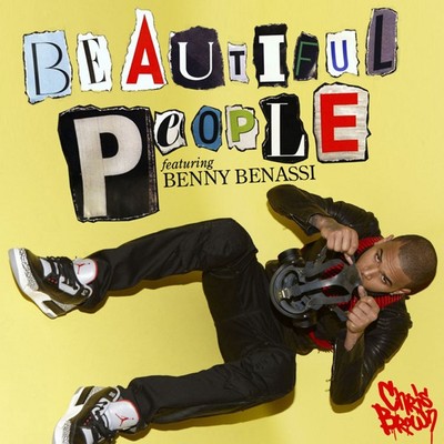 Chris Brown feat. Benny Benassi -  Beautiful People