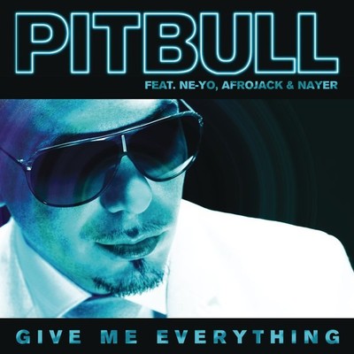 Pitbull feat. Ne-Yo,Afrojack, Nayer – «Give Me Everything»