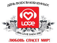 BIG LOVE SHOW 2012!