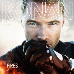 RONAN KEATING – FIRES