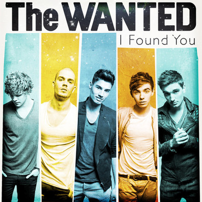 THE WANTED – I FOUND YOU