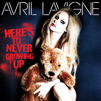 AVRIL LAVIGNE – HERE'S TO NEVER GROWING UP